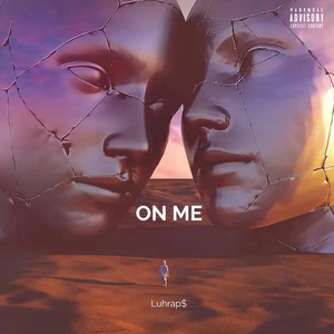 On Me (Explicit)