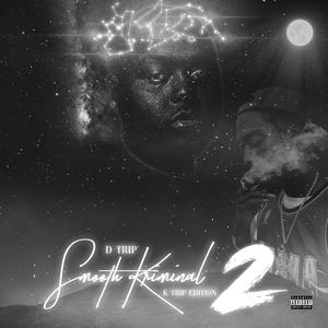 Smooth Kriminal 2 (Deluxe) [Explicit]