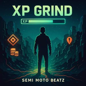 XP Grind (Radio Edit)