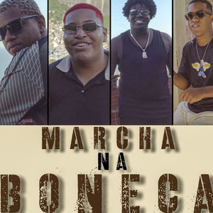 Marcha na Boneca (Explicit)