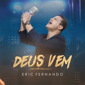 Deus Vem