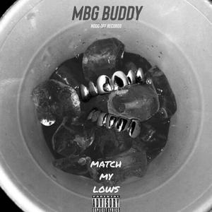 Match My Lows (Remix) [Explicit]