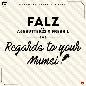 Regards to Your Mumsi (Explicit)