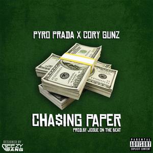 Chasing Paper (feat. Cory Gunz) [Explicit]