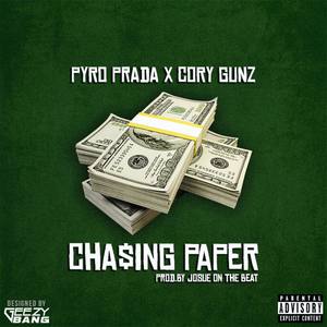 Chasing Paper(feat. Cory Gunz) (Explicit)