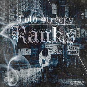 Cold Streets (Explicit)