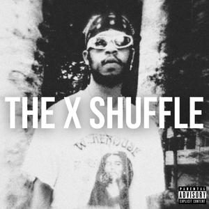 The X Shuffle (Explicit)