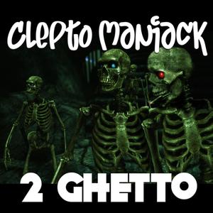 2 Ghetto (feat. Gant & Dirty Dre) [Explicit]