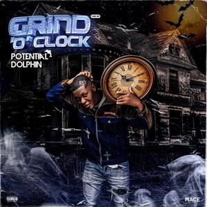 Grind O Clock (Explicit)