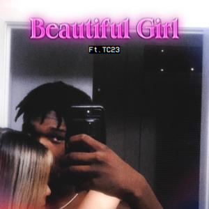 Beautiful Girl (Explicit)