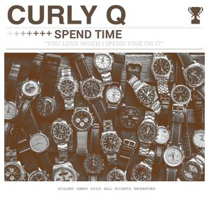 Spend Time (Explicit)