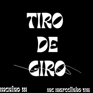 TIRO DE GIRO (Explicit)