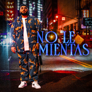 No Le Mientas
