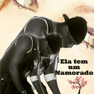 Ela Tem um Namorado
