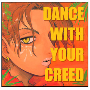 クリードと踊れ (Explicit)