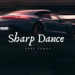 Sharp Dance (Radio Edit)