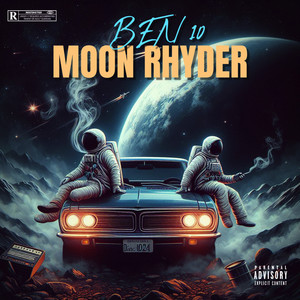 Moon Rhyder (Explicit)