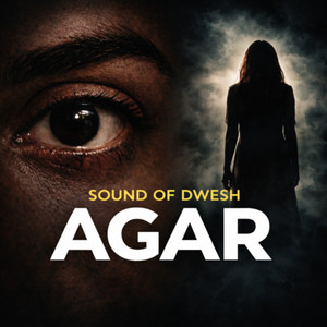 AGAR - Sound of Dwesh