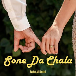 Sone Da Chala