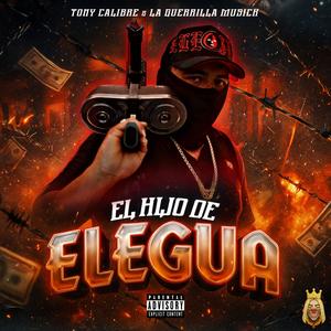 El Hijo De Elegua (Explicit)