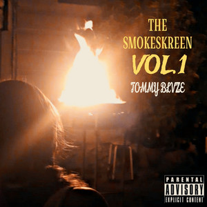 The Smokeskreen, Vol.1 (Explicit)