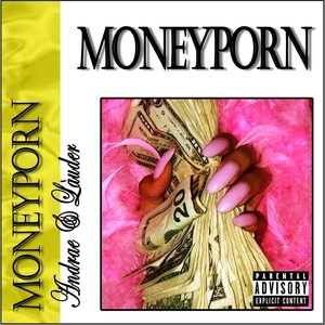Moneyporn (Explicit)