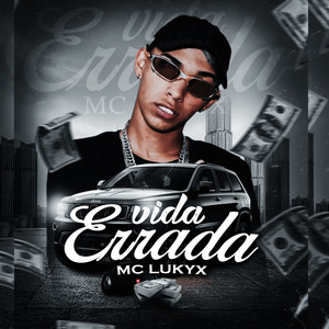 Vida Errada (Explicit)