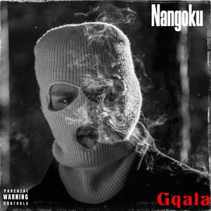 Nangoku (feat. Gqala) (Explicit)