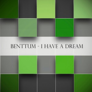 I Have a Dream