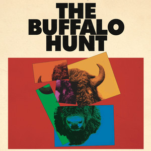 The Buffalo Hunt (Original Motion Picture Soundtrack)