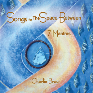 Songs for the Space Between