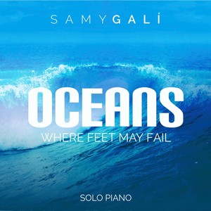 Oceans (Where Feet May Fail)