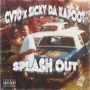 SPLASH OUT (Explicit)