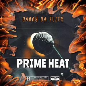 Prime Heat (feat. SavagizedBeatz) (Explicit)