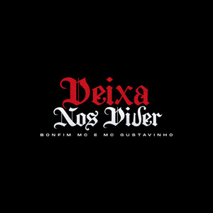 Deixa nós Viver (Explicit)