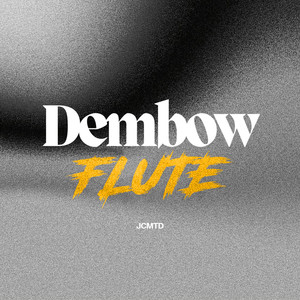 Dembow Flute