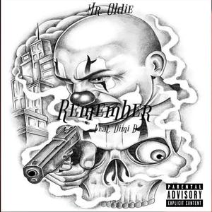 Remember (feat. Dimi D) [Explicit]