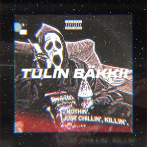 TULIN BÄKKII (Explicit)