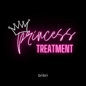 Princess Treatment