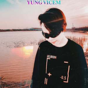 Yung Vicem (Explicit)