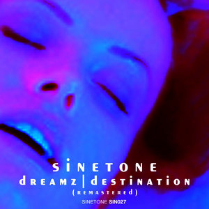 Dreamz (Extended Album Version Remastered)