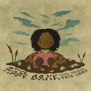 Piggy Bank (feat. Pete Sayke) [Remix] [Explicit]