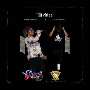 Mi chica (feat. Js Gayosso)