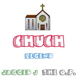 Church(feat. Jagged J & The O.P.)