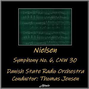 Nielsen: Symphony NO. 6, Cnw 30 - Symphony NO. 6, Cnw 30: II. Humoreske