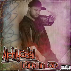 Life in 3D (Deluxe Edition) [Explicit]