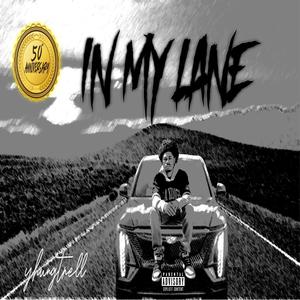 In My Lane (Explicit)