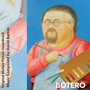 Botero (Original Motion Picture Soundtrack)