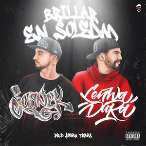 Brillar en soledad (feat. Lenwa Dura) [Explicit]