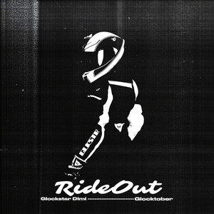 Ride Out (Explicit)